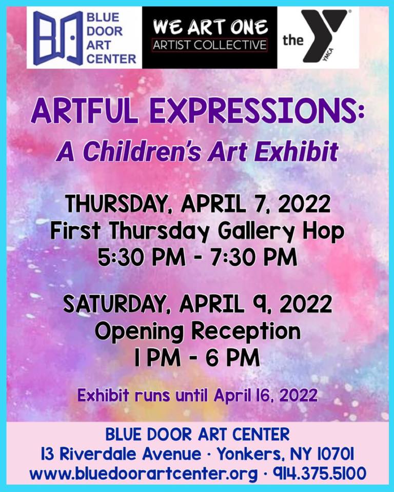 Opening Reception - Artful Expressions: A Children’s Art Exhibit | Blue ...