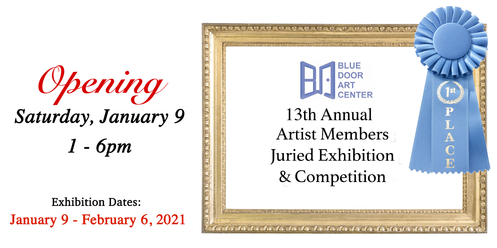 13th Annual Art Members Juried Exhibition and Competition