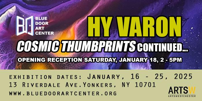 Hy Varon Cosmic Thumbprints Continued...Opening Reception