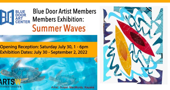 Summer Waves Member Exhibition