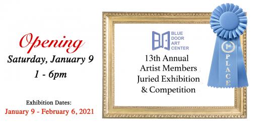 13th Annual Art Members Juried Exhibition and Competition