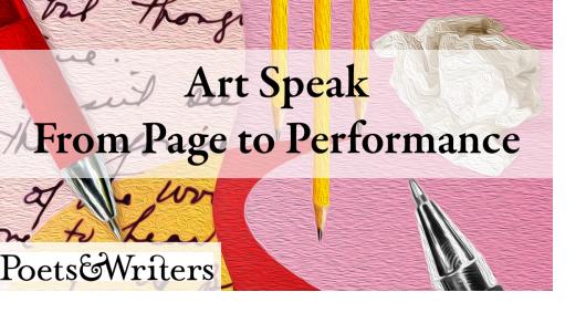 Art Speak from Page to Performance